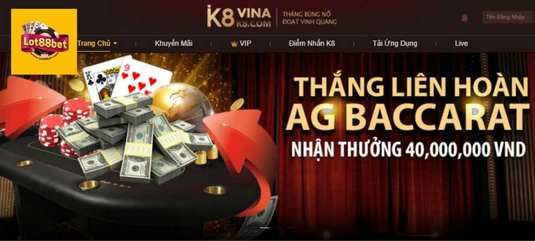 Casino K8 đẳng cấp quý tộc